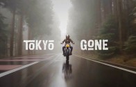 TOKYO GONE TOKYO GONE